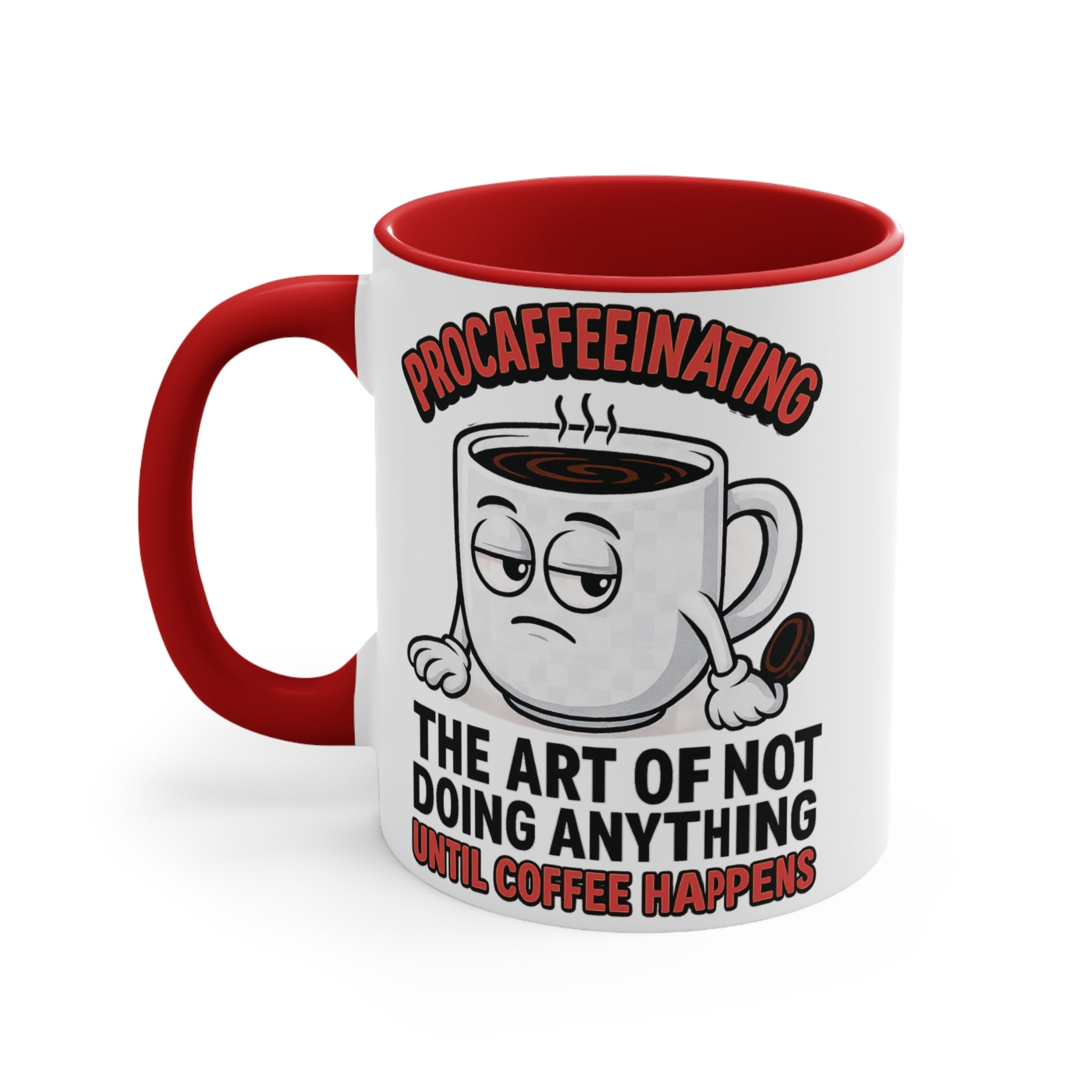 ☕ Procaffeinating Mug – The Official Coffee Lover’s Delay Tactic